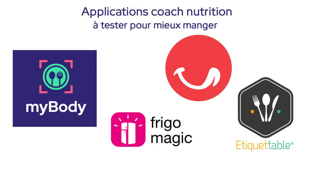 Application coach nutrition : 5 apps à tester